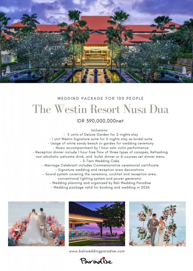 The Westin Resort Nusa Dua, 100 Pax IDR390.000K